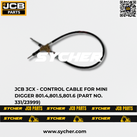 JCB 3CX - CONTROL CABLE FOR MINI DIGGER 801.4,801.5,801.6 (PART NO. 331/23999)
