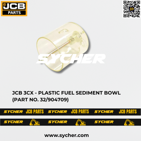 JCB 3CX - PLASTIC FUEL SEDIMENT BOWL (PART NO. 32/904709)