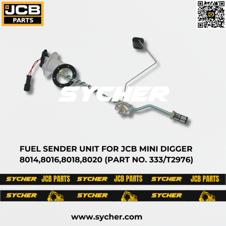 FUEL SENDER UNIT FOR JCB MINI DIGGER 8014,8016,8018,8020 (PART NO. 333/T2976)