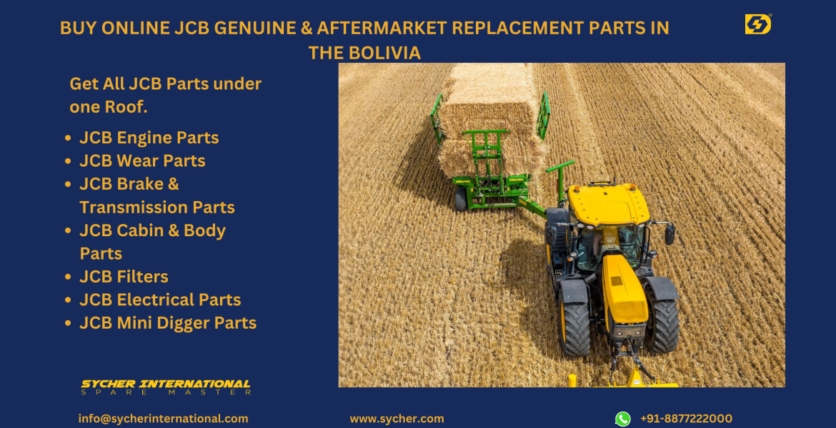 BUY ONLINE JCB GENUINE & AFTERMARKET REPLACEMENT PARTS IN BOLIVIA