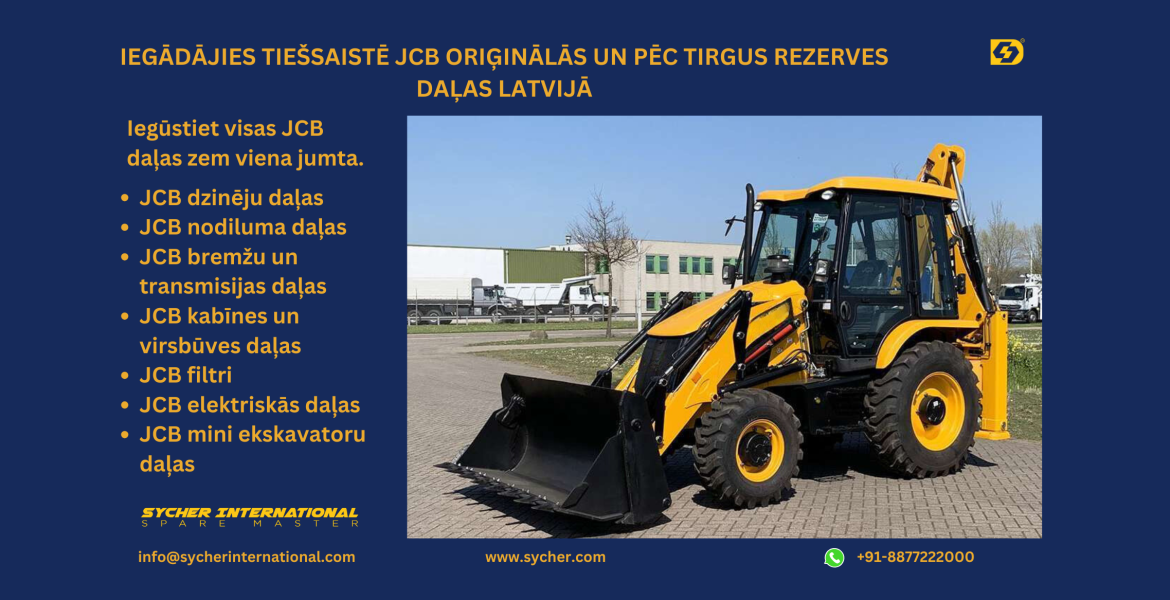 BUY ONLINE JCB GENUINE & AFTERMARKET REPLACEMENT PARTS IN LATVIA.