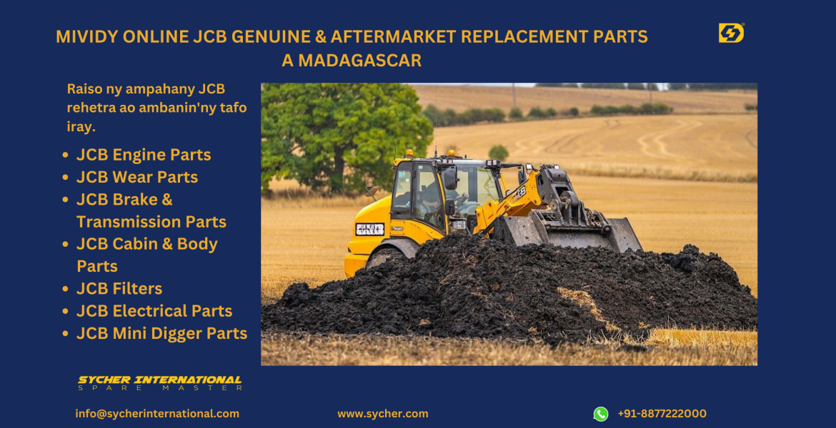 BUY ONLINE JCB GENUINE & AFTERMARKET REPLACEMENT PARTS IN MADAGASCAR