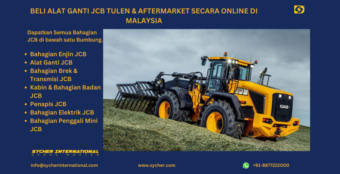 BUY ONLINE JCB GENUINE & AFTERMARKET REPLACEMENT PARTS IN MALAYSIA