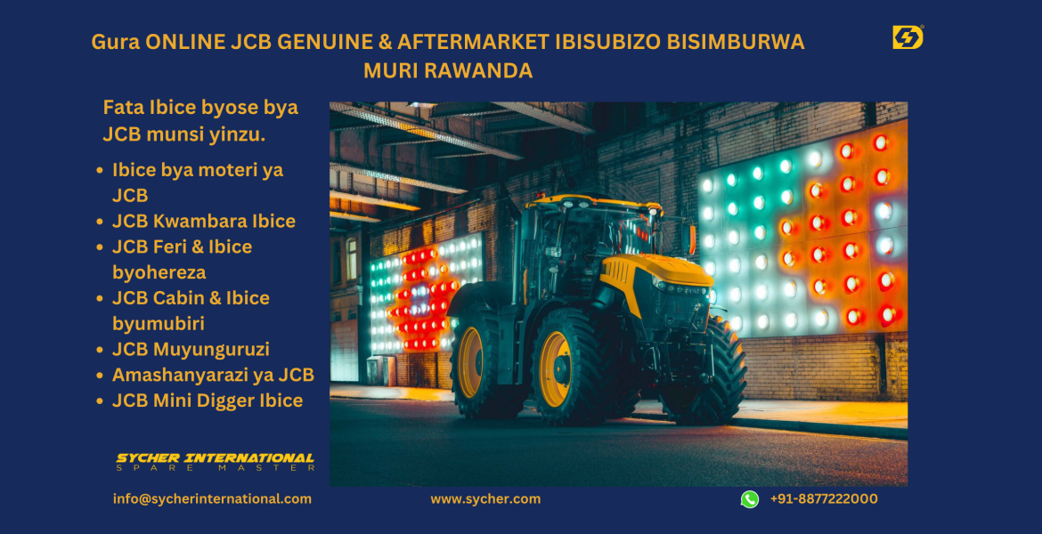 BUY ONLINE JCB GENUINE & AFTERMARKET REPLACEMENT PARTS IN RAWANDA