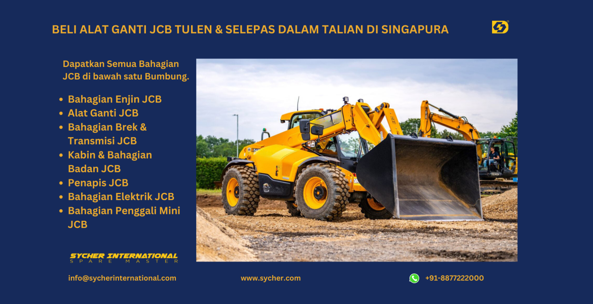 BUY ONLINE JCB GENUINE & AFTERMARKET REPLACEMENT PARTS IN SINGAPORE