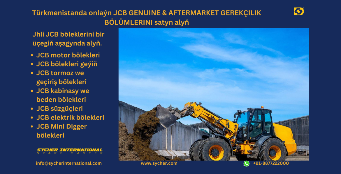 BUY ONLINE JCB GENUINE & AFTERMARKET REPLACEMENT PARTS IN TURKMENISTAN