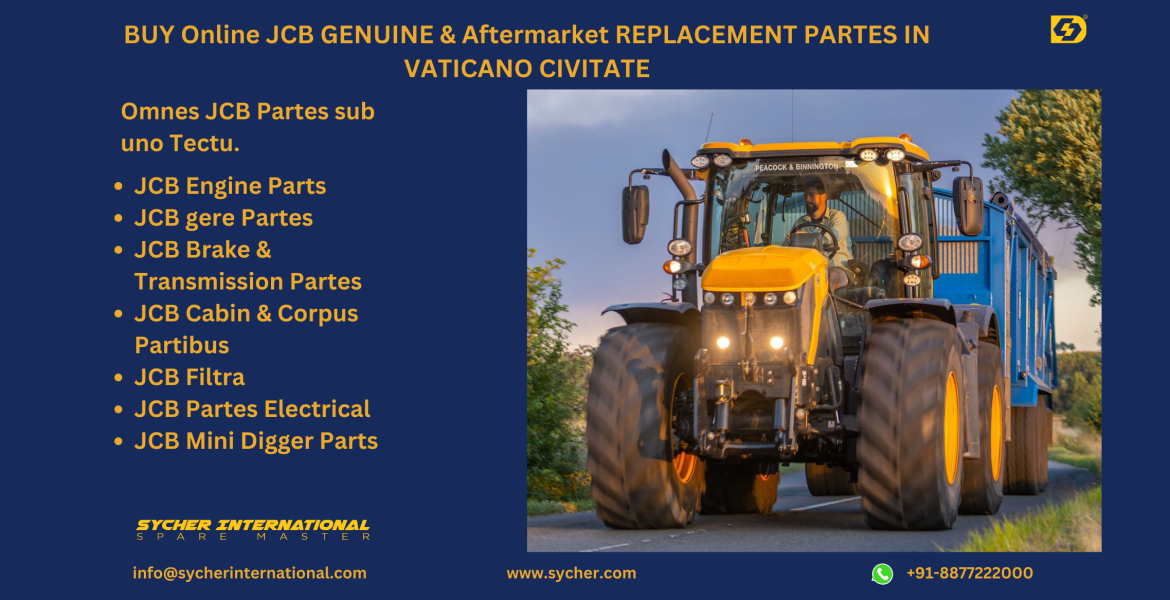 BUY ONLINE JCB GENUINE & AFTERMARKET REPLACEMENT PARTS IN VATICAN CITY